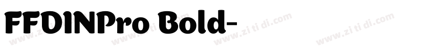 FFDINPro Bold字体转换